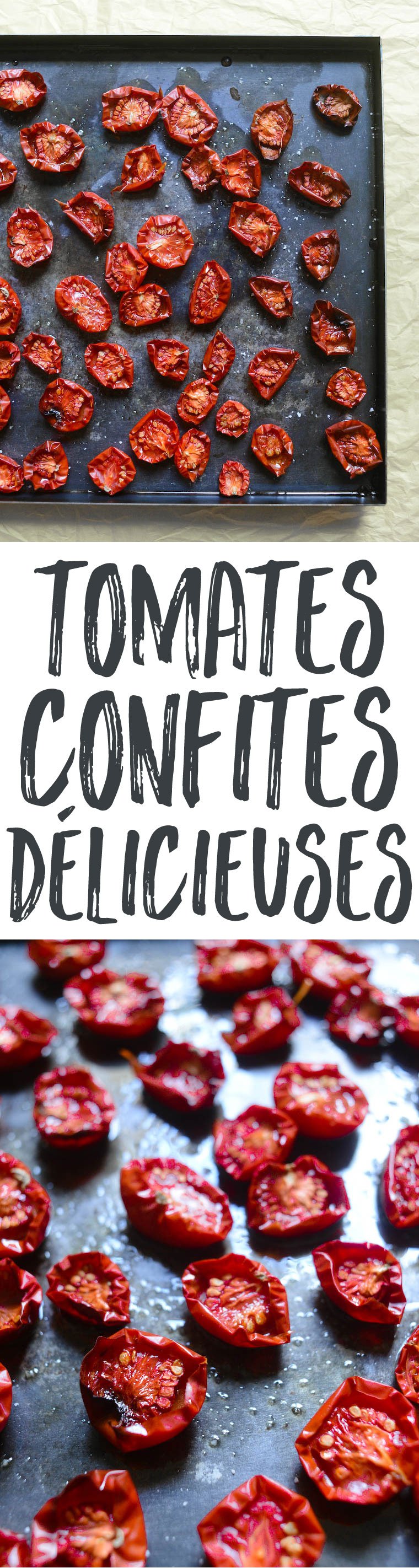 Tomates confites Recette Chocolate & Zucchini