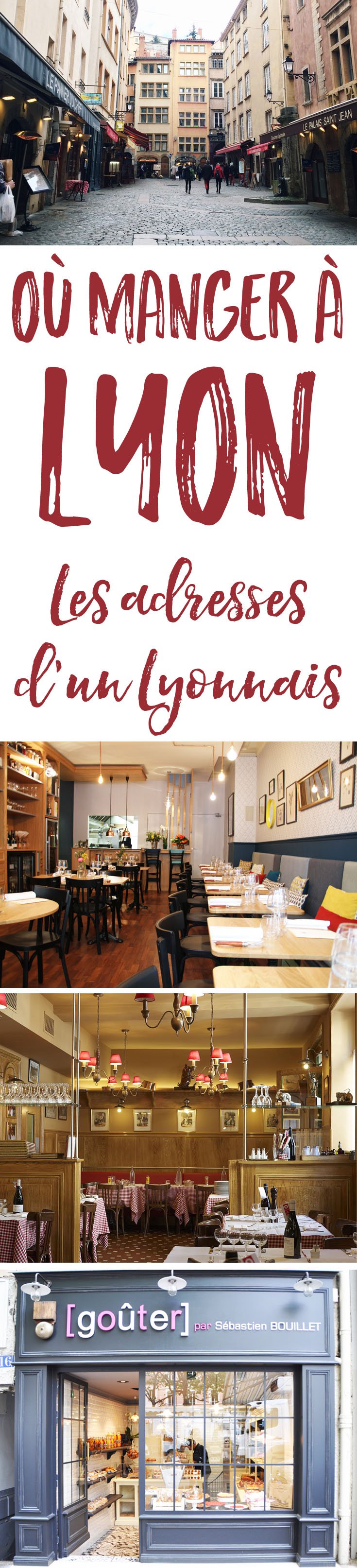 Où manger à Lyon Les bonnes adresses d