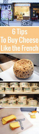 Buying cheese from a Paris cheese shop can be a daunting affair. Not so with our handy guide, complete with tips and phrases to shop like the French!