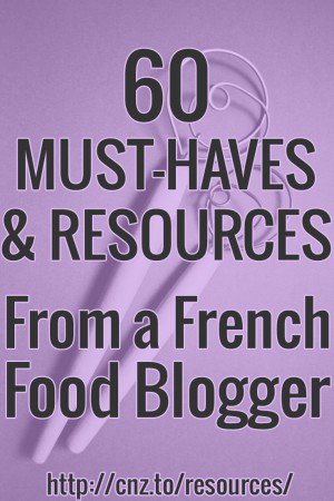 Top resources from French food blogger Clotilde Dusoulier: cooking and baking equipment, essential books, blogging tools, and parenting resources.