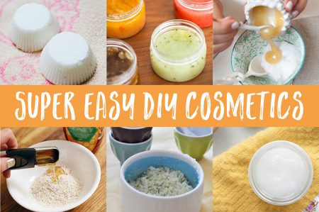 Super Easy DIY Cosmetics