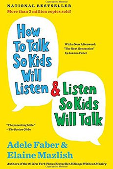 How To Talk So Kids Will Listen