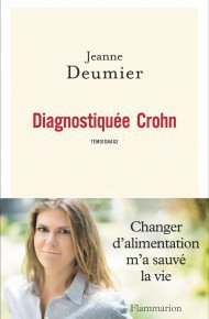 Diagnostiquée Crohn by Jeanne Deumier