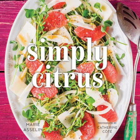 Simply Citrus, by Marie Asselin